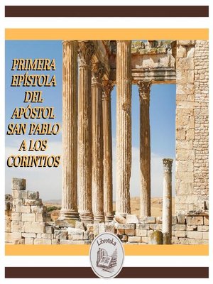 cover image of Primera Epístola Del Apóstol San Pablo a Los Corintios